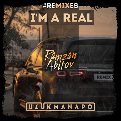 Скачать песню Ulukmanapo, Ramzan Abitov - I'm a Real (AMG Remix)