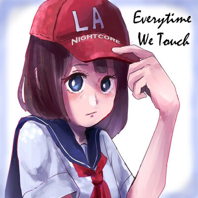 Скачать песню LA Nightcore - Everytime We Touch