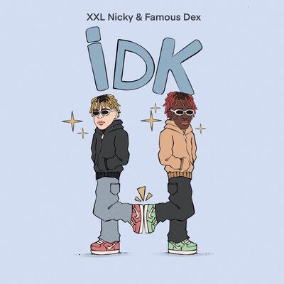 Скачать песню XXL Nicky, Famous Dex - Idk